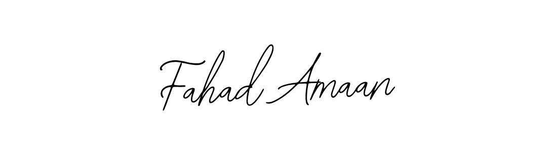 You should practise on your own different ways (Bearetta-2O07w) to write your name (Fahad Amaan) in signature. don't let someone else do it for you. Fahad Amaan signature style 12 images and pictures png